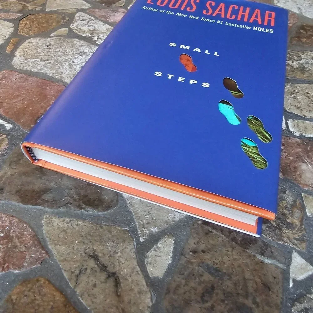 Small Steps By Louis Sachar Hardcover 2006 Delacorte Press